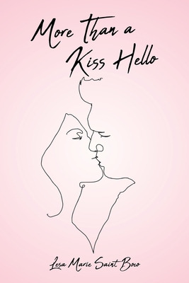 Libro More Than A Kiss Hello - Saint Boco, Lesa Marie