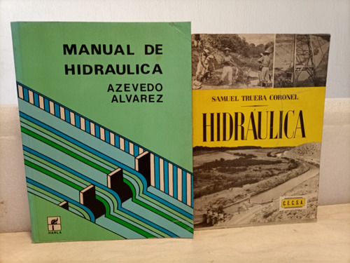 Libro. Manual De Hidráulica. Hidráulica 