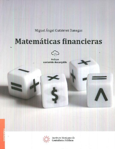Libro Matemáticas Financieras De Miguel Angel Gutierrez Bane