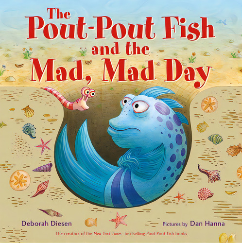 The Pout-pout Fish And The Mad, Mad Day, De Diesen, Deborah. Editorial Farrar Strauss & Giroux, Tapa Dura En Inglés