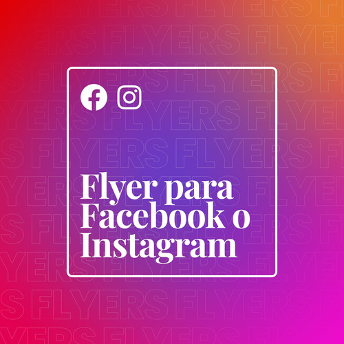 Flyer Para Facebook O Instagram