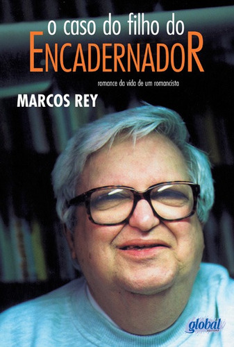 O caso do filho do encadernador, de Rey, Marcos. Série Marcos Rey Editora Grupo Editorial Global, capa mole em português, 2012