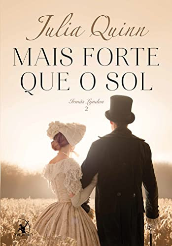 Libro Mais Forte Que O Sol (irmãs Lyndon ¿ Livro 2) De Julia