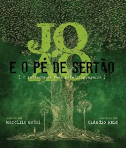 João E O Pé De Sertão, De Godoi Marcílio., Volume Único. Editora Miguilim, Capa Mole Em Português, 2022