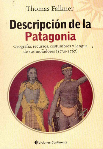 Descripción De La Patagonia - Thomas Falkner