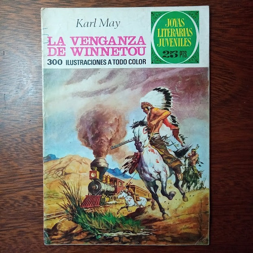 Joyas Literarias Juveniles Nº 173 - La Venganza De Winnetou