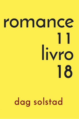 Romance 11, Livro18  Dag Solstad