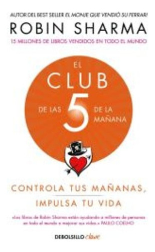 El Club De Las 5 De La Mañana (bolsillo) - Robin S. Sharma