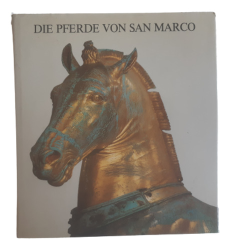 Die Pferde Von San Marco / Olivetti / Ed Frölich En Alemán 