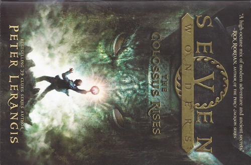 Seven Wonders 1: The Colossus Rises Kel Ediciones*-