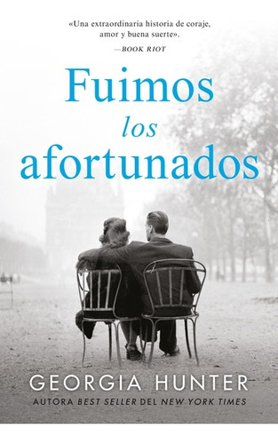 Fuimos Los Afortunados, De Georgia Hunter. Editorial Umbriel, Tapa Blanda, Edición 1 En Español