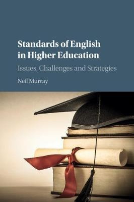 Libro Standards Of English In Higher Education - Neil Mur...