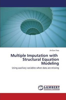 Libro Multiple Imputation With Structural Equation Modeli...