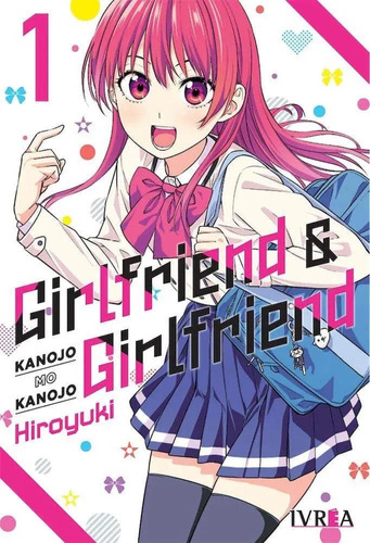 Manga Girlfriend & Girlfriend Vol. 01 - Ivrea Arg.