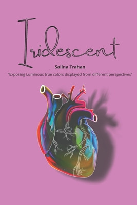 Libro Iridescent: Luminous True Colors Experienced From D...