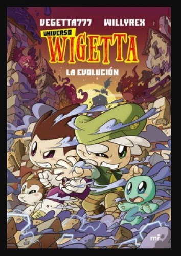 Universo Wigetta 2. La Evolución