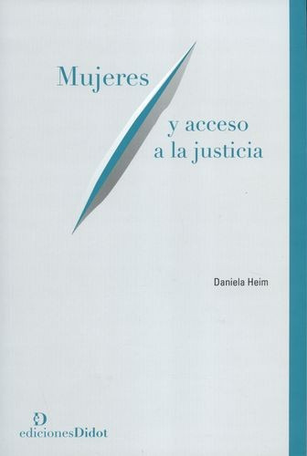 Libro Mujeres Y Acceso A La Justicia