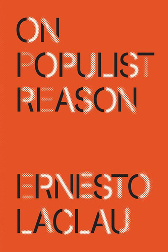 On Populist Reason - Laclau Ernesto