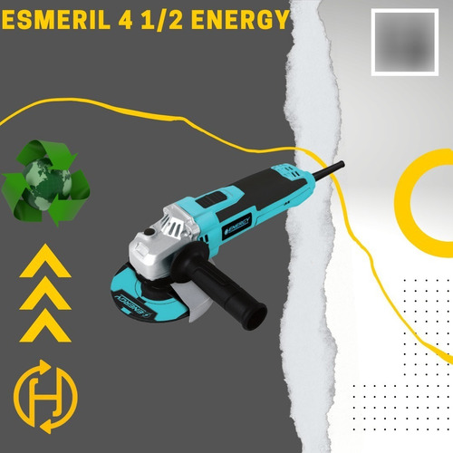 Esmeril  4 1/2 Energy