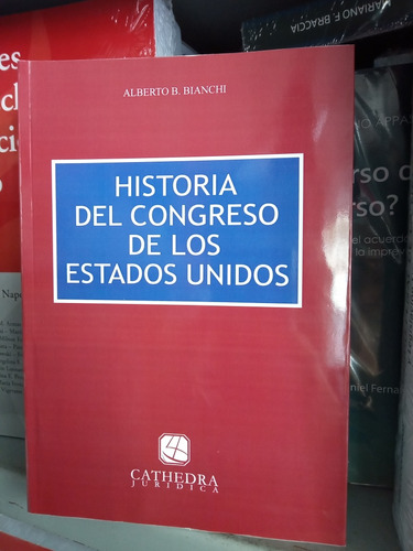 Bianchi Historia Del Congreso De Los Estados Unidos