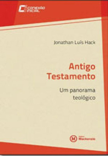 Antigo Testamento, De Hack, jonathan Luís. Editora Mackenzie, Capa Mole Em Português, 2017