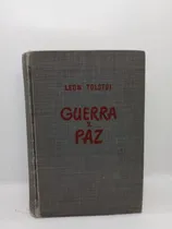 Comprar Guerra Y Paz - León Tolstói - Literatura Rusa 