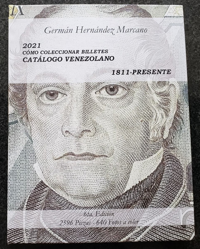 Imagen 1 de 7 de Libro 2021 Cómo Coleccionar Billetes Catálogo Venezuela