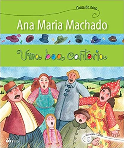 Uma Boa Cantoria: -MR-STA) C/ CD-AUDIO(NEW), de Ana Maria Machado. Editora FTD, capa mole, edição 1 em português, 2003