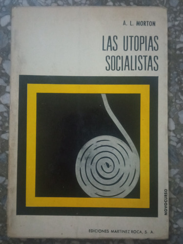 Las Utopías Socialistas - A. L. Morton