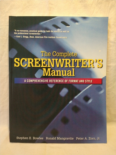 The Screenwriter's Manual - Bowles - Allyn & Bacon 