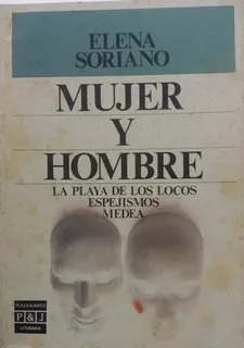 Mujer Y Hombre - Soriano, Elena