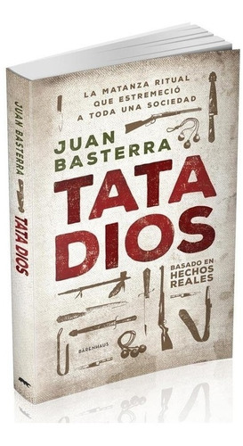 Tata Dios - Juan Basterra - Es