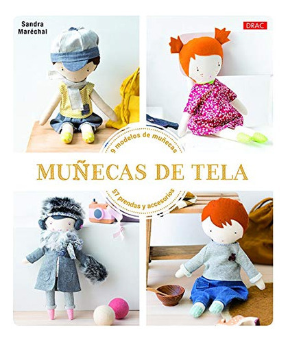 Muãâ±ecas De Tela, De Maréchal, Sandra. Editorial El Drac, S.l., Tapa Blanda En Español