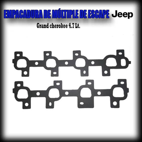 Empacadura Múltiple Escape Jeep Grand Cherokee 4.7 Lt.