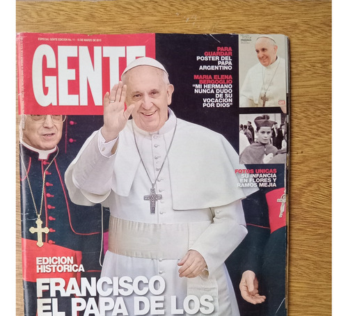 Revista Gente 11 Francisco El Papa De Los Humildes Poster 