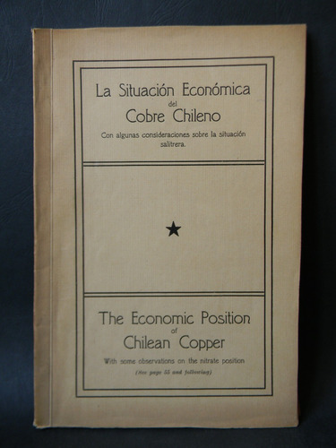 Situación Económica Del Cobre Chileno 1925 Situación Salitre