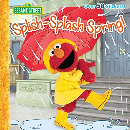 Splishsplash Spring! (sesame Street) (pictureback(r))
