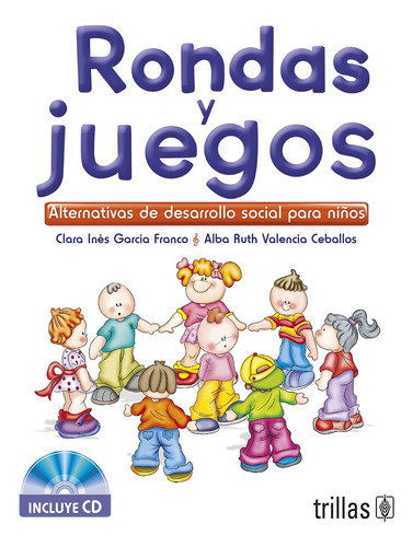 Rondas Y Juegos C/cd - Garcia Franco, Clara Ines