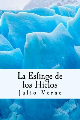 Libro La Esfinge De Los Hielos (spanish) Edition - Verne,...