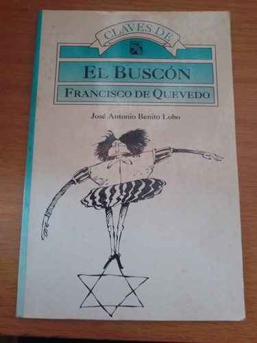 Claves De El Buscón - Francisco De Quevedo