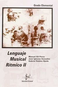 Libro Lenguaje Musical Râ¡tmico Ii, Grado Elemental