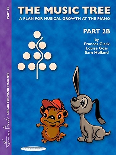 Book : The Music Tree Students Book Part 2b -- A Plan For..