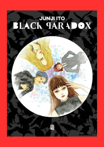 Mangá Black Paradox ( Junji Ito ) Em Português - Lacrado