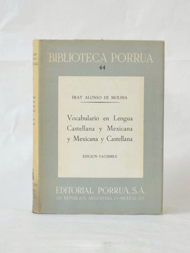 Vocabulario En Lengua Castellana Y Mexican/ De Molina [lcda]