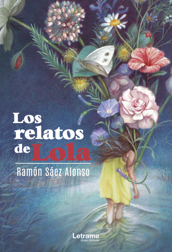 Los Relatos De Lola:  Aplica, De Ramón Sáez Alonso.  Aplica, Vol. No Aplica. Editorial Letrame, Tapa Pasta Blanda, Edición 1 En Español, 2019