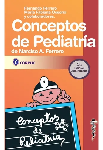 Conceptos En Pediatría - Ferrero - Corpus