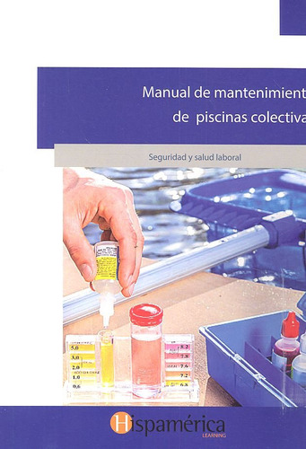 Manual De Mantenimiento De Piscinas Colectivas - Desarrollos