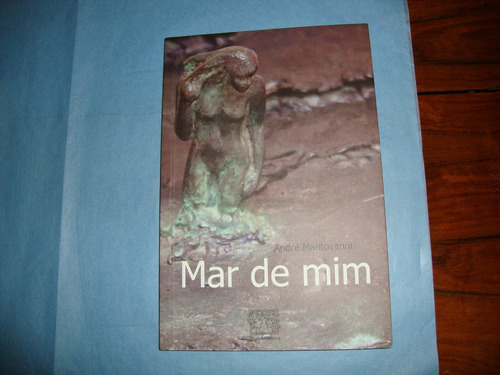 Mar De Mim- André Mantovanni- (Usado)