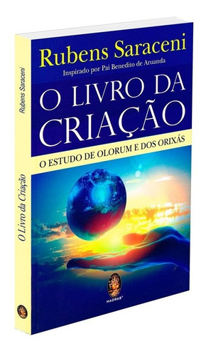 Livro Da Criação (o) Estudo De Olorum E Dos Orixás