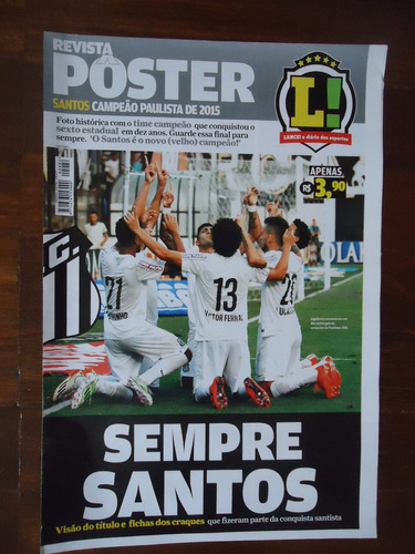 Santos Campeão Paulista 2015 Revista Poster Lance